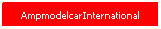 กล่องข้อความ: AmpmodelcarInternational
